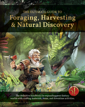 Load image into Gallery viewer, Foraging, Harvesting & Natural Discovery Hardcover (5E)