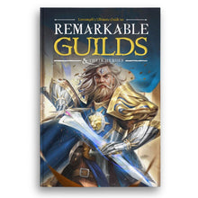 Load image into Gallery viewer, Remarkable Guilds & Their Heroes (Hardcover)