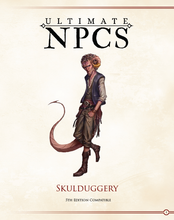 Load image into Gallery viewer, Ultimate NPCs: Skulduggery Hardcover (5E)