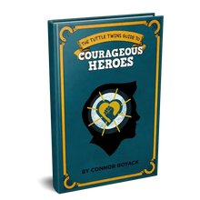 Load image into Gallery viewer, The Tuttle Twins Guide to Courageous Heroes
