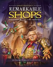 Load image into Gallery viewer, Remarkable Shops &amp; Their Wares (Softcover)
