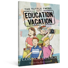 Load image into Gallery viewer, The Tuttle Twins and the Education Vacation
